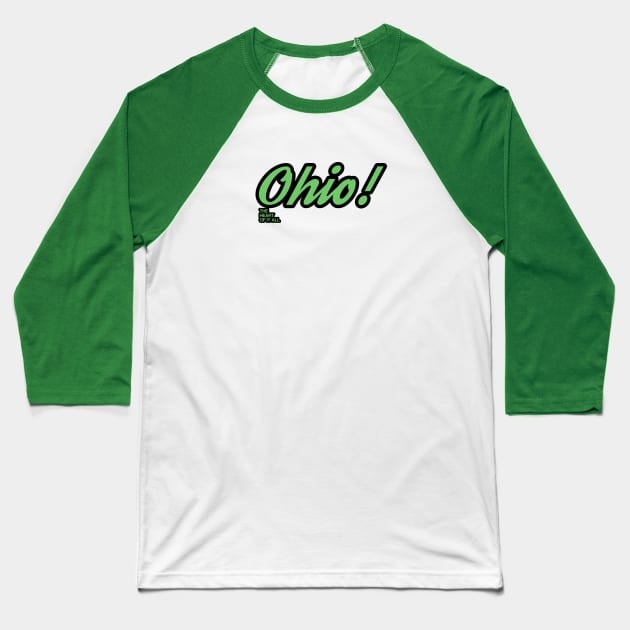Ohio The Heart Of It All Baseball T-Shirt by maskind439